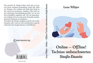 Buch "Online - Offline! Tschüss unbeschwertes Single-Dasein" von Lena Villiger