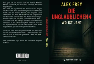 Buch "Die Unglaublichen4" von Alex Frey