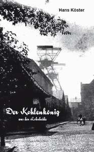 Buch "Der Kohlenkönig aus der Lohrheide"