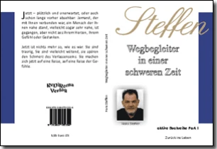 Buch "Wegbegleiter in einer schweren Zeit - Zurück ins Leben"
