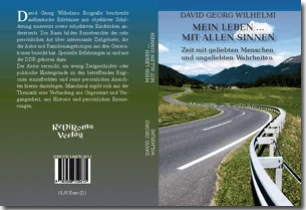 Buch "Mein Leben ... mit allen Sinnen" von David Georg Wilhelmi