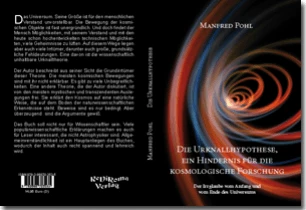 Buch "Die Urknallhypothese, ein Hindernis für die kosmologische Forschung" von Manfred Pohl