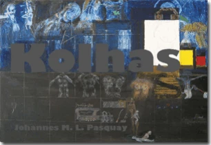 Buch "Kolhas" von Johannes M. L. Pasquay