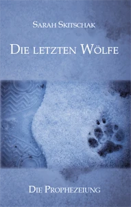 Buch "Die letzten Wölfe"