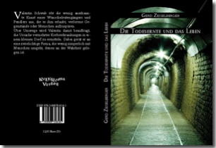 Buch "Die Todesernte und das Leben" von Gerd Zeiselberger