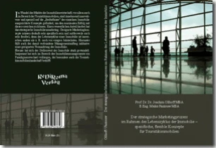 Buch "Der strategische Marketingprozess im Rahmen des Lebenszyklus der Immobilie – spezifische, flexible Konzepte für Touristikimmobilien (Co-Autorin: B.Eng. Meike Pantouw MBA)"