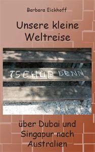 Buch "Unsere kleine Weltreise" von Barbara Eickhoff
