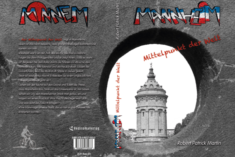 Buchcover Robert Patrick Martin Mannheim-Mittelpunkt der Welt