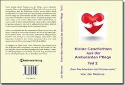 Buch "Kleine Geschichten aus der Ambulanten Pflege - Teil 2"