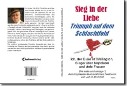 Buch "Sieg in der Liebe, Triumph auf dem Schlachtfeld"