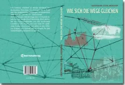 Buch "Wie sich die Wege gleichen"