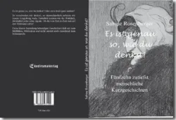 Buch "Es ist genau so, wie du denkst!"