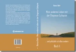 Buch "Mein anderes Leben mit der Diagnose Epilepsie – Buch 1"