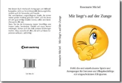 Buch "Mir liegt‘s auf der Zunge"