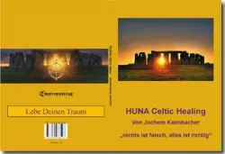 Buch "HUNA Celtic Healing"