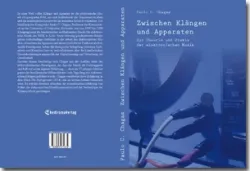 Buch "Zwischen Klängen und Apparaten"