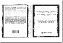 Buch "Fehlgeschlagene Impulse und Impressionen – eine gesellschaftliche Bilanz"