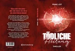 Buch "Tödliche Heilung"
