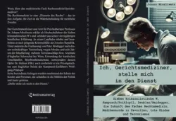 Buch "Ich, Gerichtsmediziner, stelle mich in den Dienst"