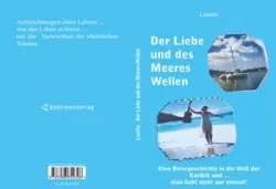 Buch "Der Liebe und des Meeres Wellen"