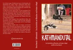Buch "Kathmandutal - Eine Geschichte von Menschen und Hunden in Nepal"