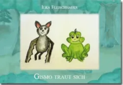 Buch "Gismo traut sich"