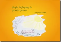 Buch "Große Aufregung in Giselas Garten"
