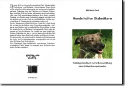 Buch "Hunde helfen Diabetikern - Trainingshandbuch zur Selbstausbildung eines Diabetikerwarnhundes"