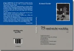Buch "75 und nicht wacklig"