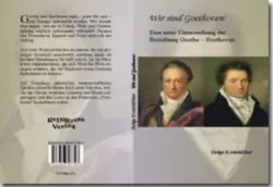 Buch "Wir sind Goethoven!"